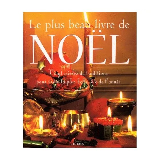 Le plus beau livre de Noël