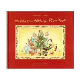 Les jouets oubliés du Père Noël