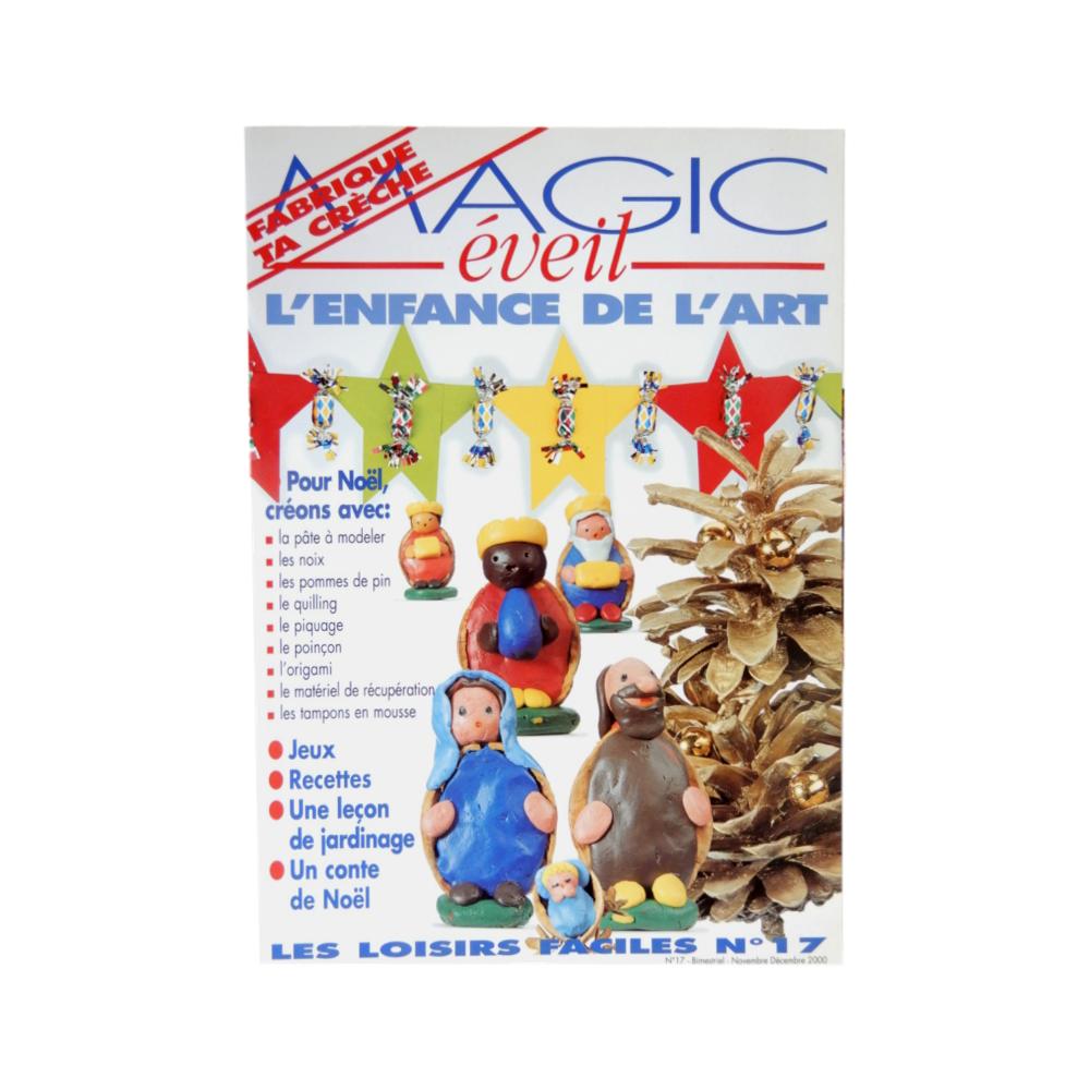 Magic éveil n?17 : Fabrique ta crèche
