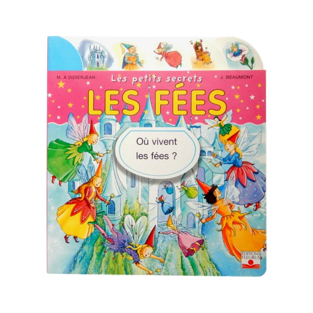 Les petits secrets Les Fées