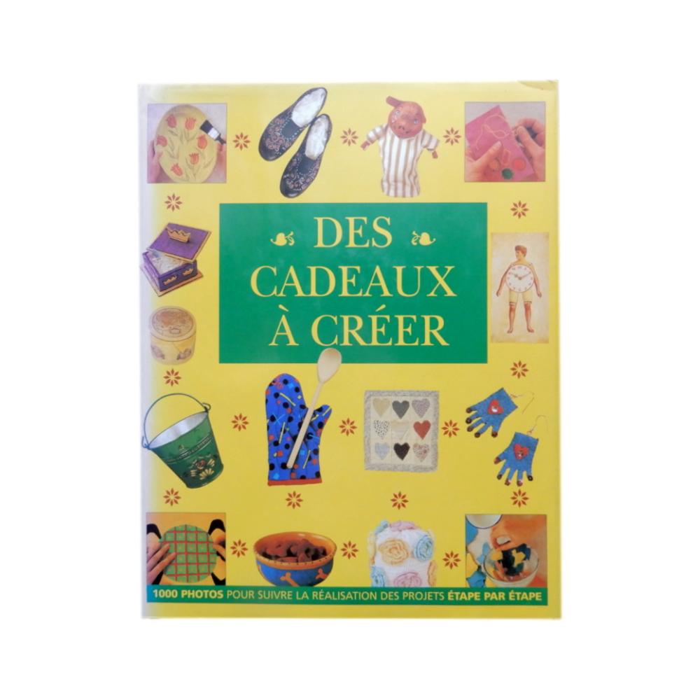 Des cadeaux à créer